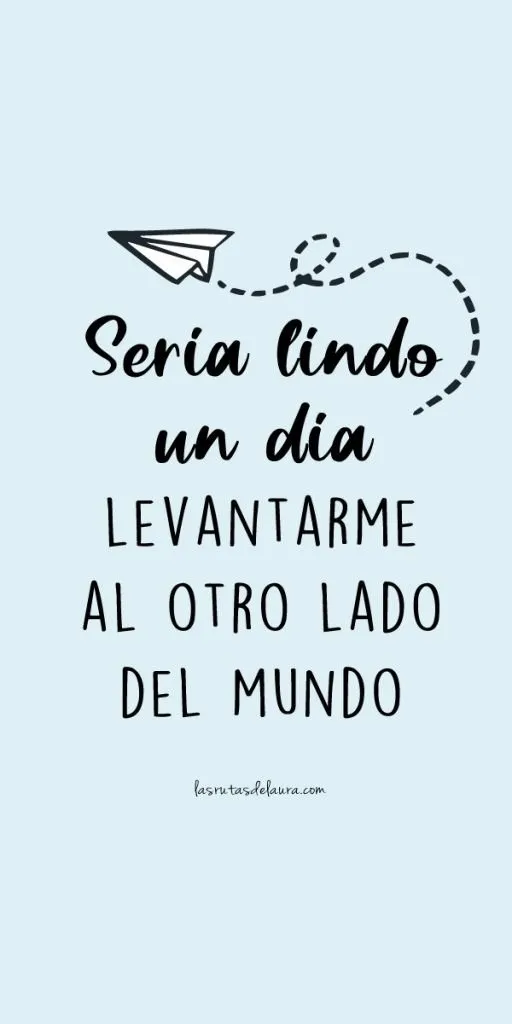 Más de 200 frases para amantes de los viajes